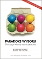 Paradoks wyboru - Barry Schwartz
