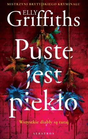 Puste jest piekło - Elly Griffiths