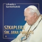 Szkaplerz św. Jana Pawła II - Opracowanie zbiorowe