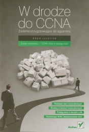 W drodze do CCNA Zadania przygotowujące do egzaminu