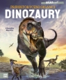 NAUKA rządzi! Dinozaury. Prehistoryczni giganci
