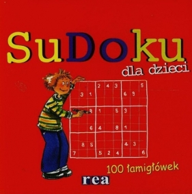 SuDoku dla dzieci 100 łamigłówek