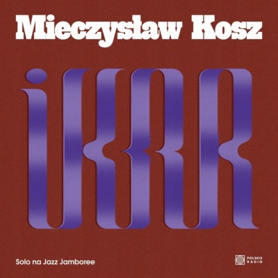 <img src='https://webimage.pl/pics/197/6/d5905610876197.jpg' style='height:440px' /> Ikar. Solo na Jazz Jamboree (Digipack)