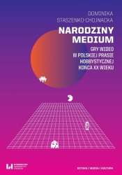 Narodziny medium.