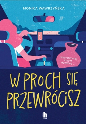 W proch się przewrócisz. Wielkie Litery - Monika Wawrzyńska