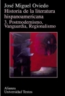 Historia de la literatura hispanoamericana tomo 3 Jose Miguel Oviedo