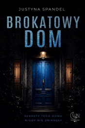 Brokatowy dom - Justyna Spandel
