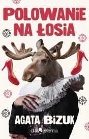 Polowanie na łosia - Agata Bizuk