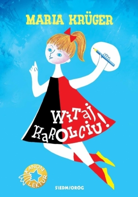 Witaj, Karolciu! - Maria Krüger, Halina Bielińska