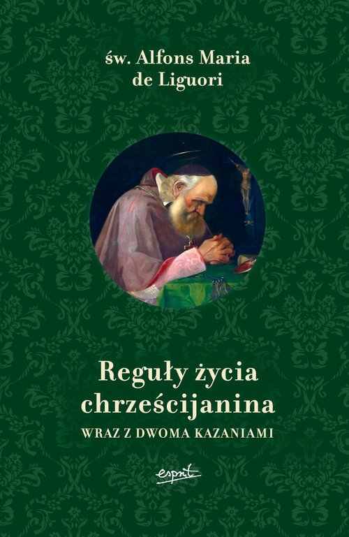 Reguły życia chrześcijanina