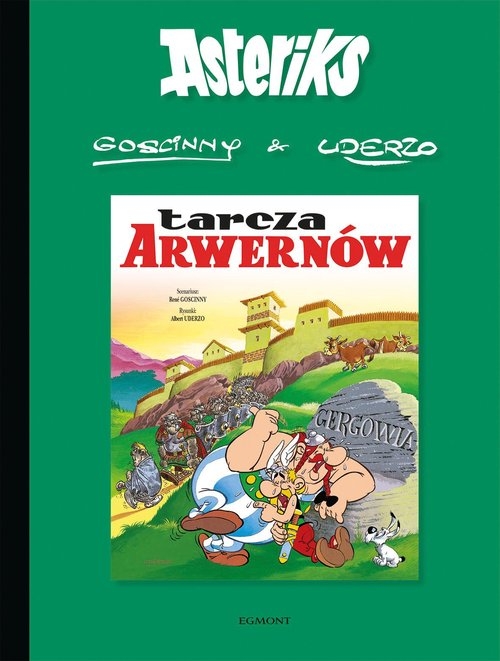 Asteriks. Tarcza Arwernów. Tom 11
