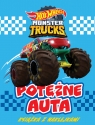 Hot Wheels Monster Trucks Potężne auta. Książka z naklejkami praca zbiorowa