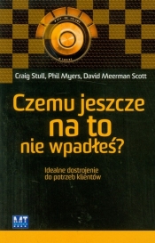 Czemu jeszcze na to nie wpadłeś?