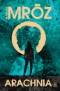 Arachnia - Remigiusz Mróz