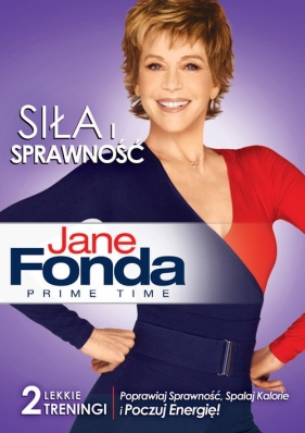 Jane Fonda - Siła i sprawność