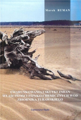 Uwarunkowania i skutki zmian właściwości fizyko... - Marek Ruman