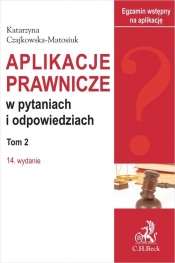 Aplikacje prawnicze w pytaniach i odpowiedziach. Tom 2