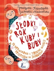 Słodki rok Kuby i Buby (Uszkodzona okładka) - Grzegorz Kasdepke
