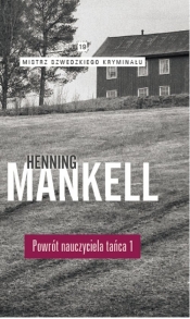 Powrót nauczyciela tańca Część 1 - Henning Mankell