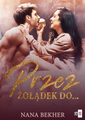 Przez żołądek do... - Nana Bekher