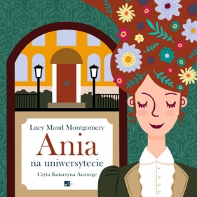 Ania na uniwersytecie (Audiobook) - Lucy Maud Montgomery