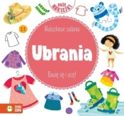 Maluszkowe zadania. Ubrania (Uszkodzona okładka)