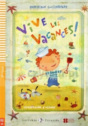 Vive Les Vacances +CD A0 - Dominique Guillemant