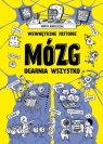 Wewnętrzne historie. Mózg ogarnia wszystko Marta Maruszczak