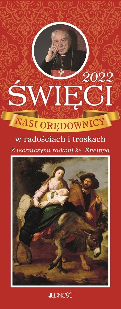 Święci Nasi orędownicy w radościach i troskach