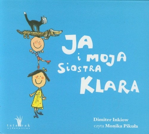 Ja i moja siostra Klara
	 (Audiobook)