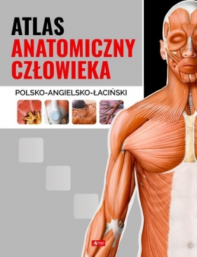 Atlas anatomiczny człowieka - Opracowanie zbiorowe