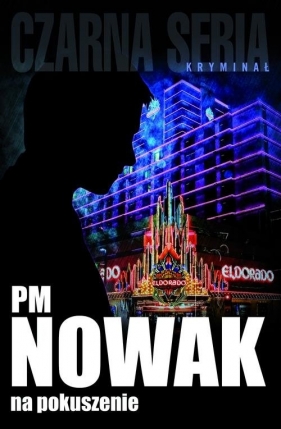Na pokuszenie - Nowak PM