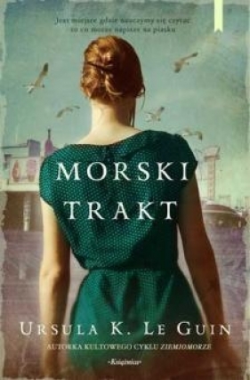 Morski trakt - Le Guin Ursula K.