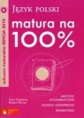 Matura na 100% Język polski Arkusze maturalne 2010 z płytą CD  Starownik Zofia, Welter Bożena