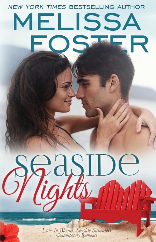 Seaside Nights (Love in Bloom Foster Melissa