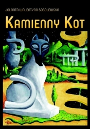 Kamienny Kot - Sobolewska Jolanta Walentyna<br />