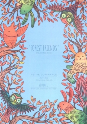 Forest Stories Vol.2 Forest Friends - Gołąb Dominika 
