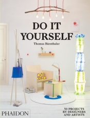 Do It Yourself - Bärnthaler Thomas
