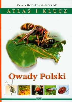 Owady Polski Atlas i klucz - Gębicki Cezary, Szwedo Jacek