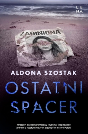 Ostatni spacer - Aldona Szóstak
