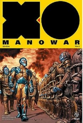 X-O Manowar - 2 - Generał - Kindt Matt