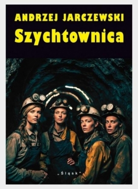 Szychtownica, czyli szlachetnego trudu.. w.4 - Andrzej Jarczewski