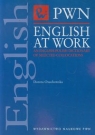 English at work An english-polish dictionary of selected collocations Dorota Osuchowska