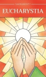 Eucharystia Wacław Stefan Borek, Andrzej Ochman