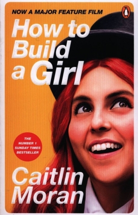 How to Build a Girl - Moran Caitlin
