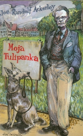 Moja Tulipanka - Ackerley Joe Randolf