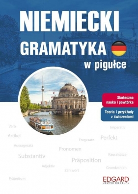 Niemiecki. Gramatyka w pigułce - Opracowanie zbiorowe