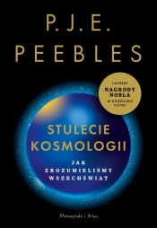 Stulecie kosmologii. - P.J.E. Peebles