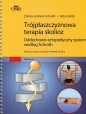Trójpłaszczyznowa terapia skolioz - Petra Grobl, Christa Lehnert-Schroth