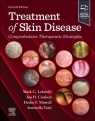 Treatment of Skin Disease: Comprehensive Therapeutic Strategies Opracowanie zbiorowe